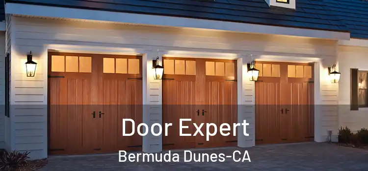  Door Expert Bermuda Dunes-CA